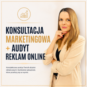 Konsultacja marketingowa + audyt reklam online